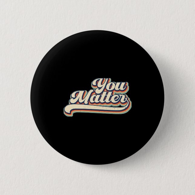 Heart You Suicide Prevention Awareness Retro Vinta 6 Cm Round Badge (Front)