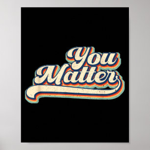 Heart You Suicide Prevention Awareness Retro Vinta Poster