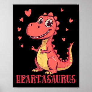 Heartasaurus Cute Dinosaur Valentine Design Poster