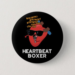 Heartbeat Boxer Funny Music Heart Pun Dark BG 6 Cm Round Badge
