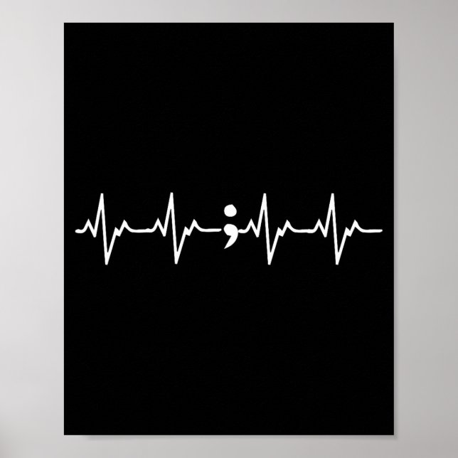 Heartbeat Semicolon Gift Suicide Prevention Awaren Poster (Front)