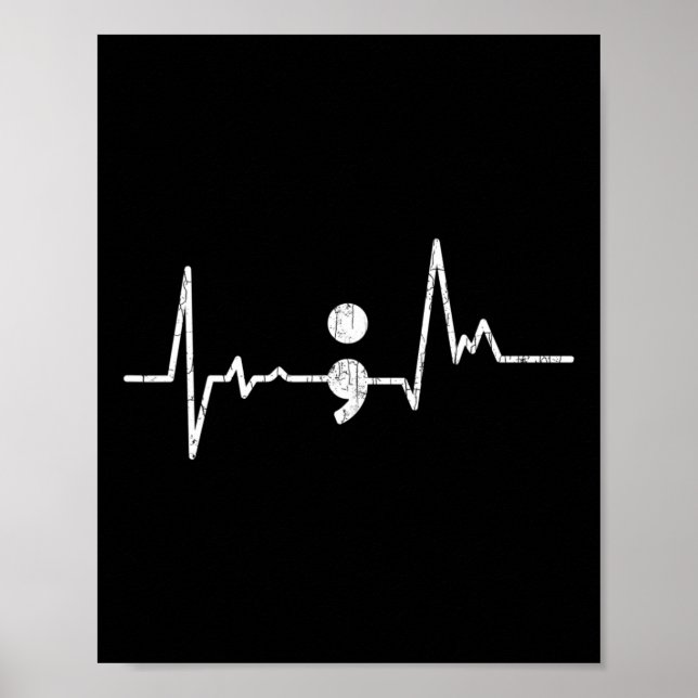 Heartbeat Semicolon Suicide Prevention Awareness G Poster (Front)