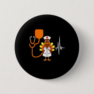 Heartbeat Turkey Nurse Thanksgiving Scrub Top Fall 6 Cm Round Badge