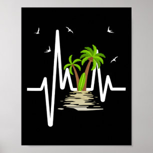 Heartbeat With Tropical Palm Trees Beach Island Su Poster