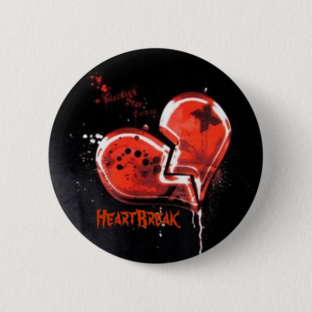 HeartBreak 6 Cm Round Badge (Front)