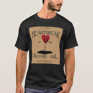 Heartbreak Motor Oil T-Shirt