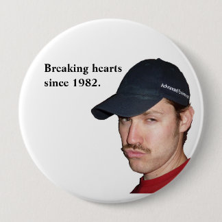 Heartbreaker 10 Cm Round Badge