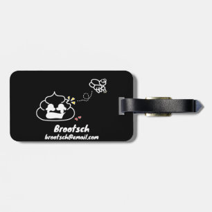 Heartbroken Poop - Brootsch the PooPoo Luggage Tag