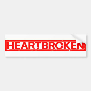 Heartbroken Stamp Bumper Sticker