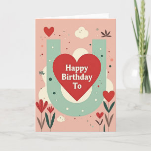 Heartfelt Archway Birthday Card