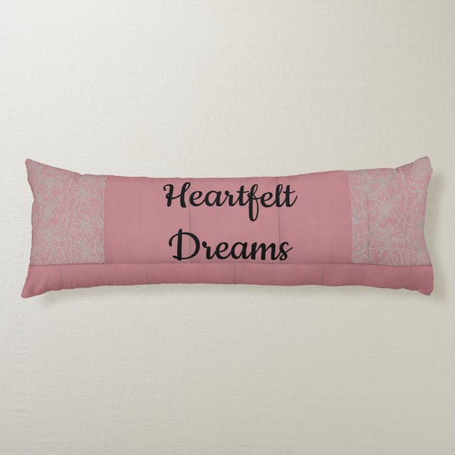 Heartfelt Dreams Body Cushion (Front)