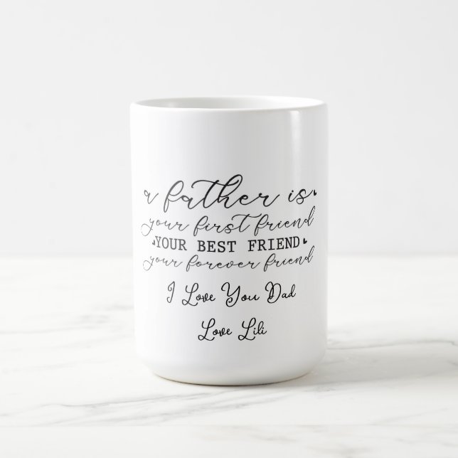 Heartfelt Father Tribute Script Design Coffee Mug (Center)