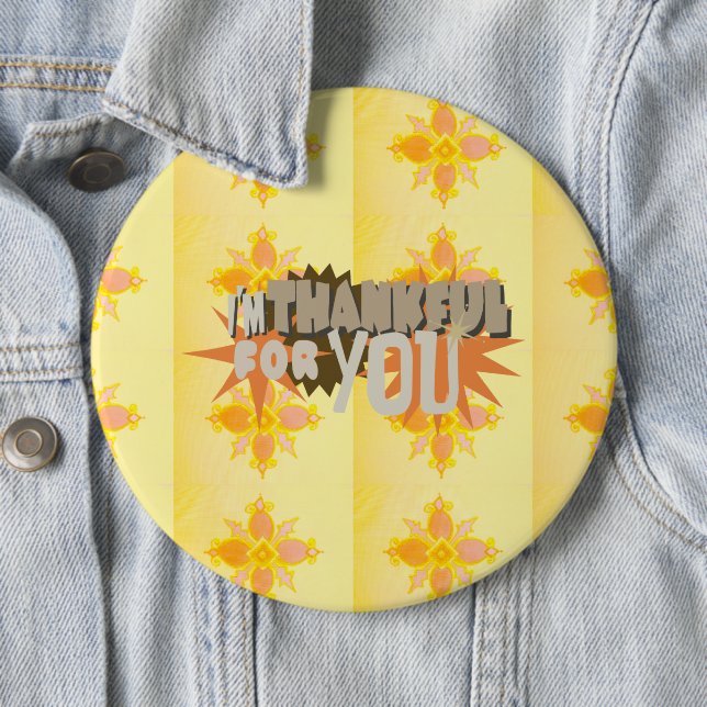 Heartfelt Gratitude: "Thankful For You" with Love, 6 Cm Round Badge (In Situ)