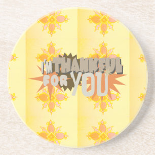 Heartfelt Gratitude: "Thankful For You" with Love, Coaster