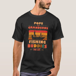 Heartfelt POPS Grandsons Buddies For Life Fishing T-Shirt