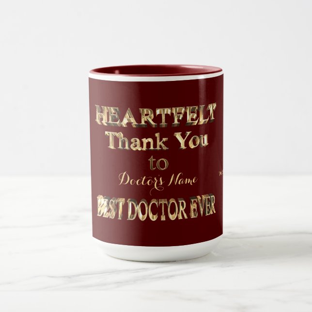Heartfelt Thank You Best Doctor Ever Typography Mug (Center)