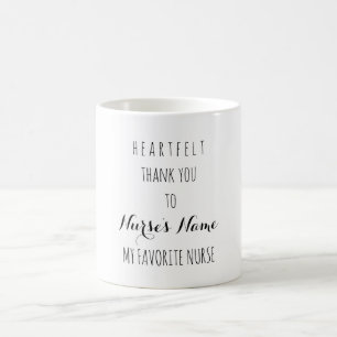 Heartfelt Thank You To My Favourite Nurse Add Name Coffee Mug