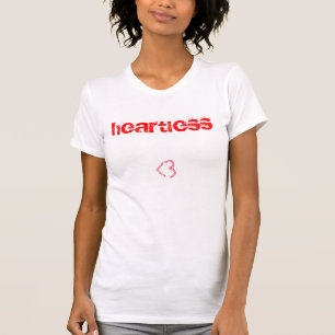 heartless, <3 T-Shirt