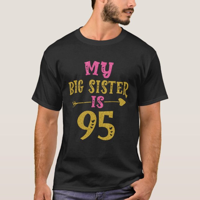 Hearts 95th Bday For Sister From Sister Brother T-Shirt (Front)