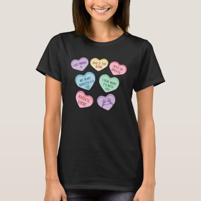 Hearts Candy X Ray Radiology Tech Happy Valentines T-Shirt (Front)