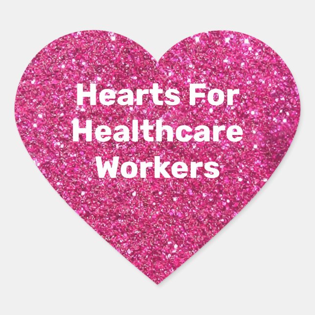 Hearts for Healthcare Workers Pink Glitter Heart Sticker (Front)