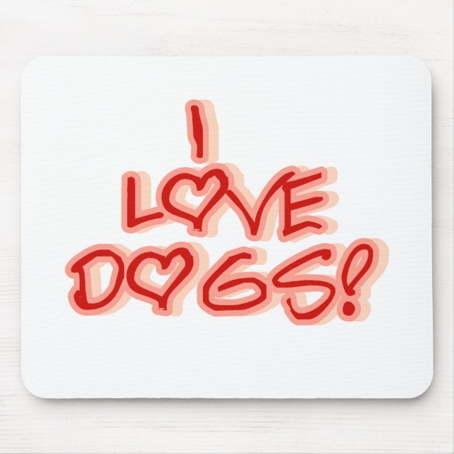 Hearts I Love Dogs Tshirts and Gifts Mouse Mat (Front)
