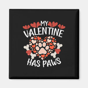 Hearts My Valentine Has Paws Valentines Day Dog Pu Magnet
