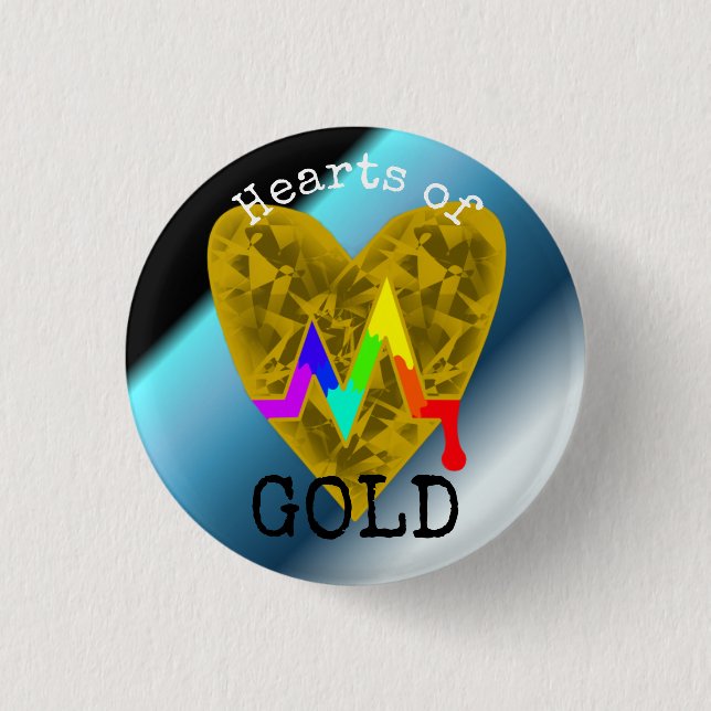 Hearts of Gold - Pride Button (Front)