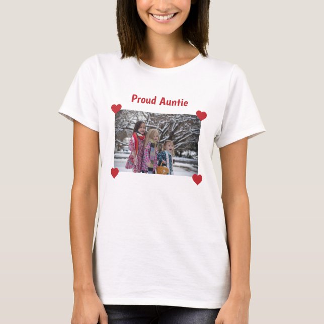 Hearts Proud Auntie Love Personalise Photo Make T-Shirt (Front)