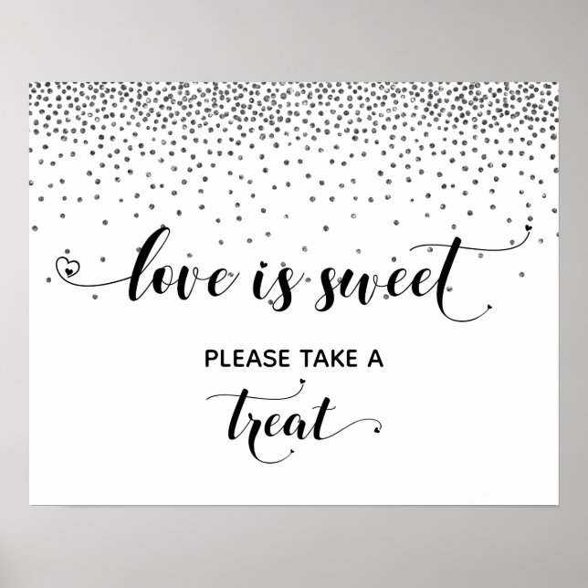 Hearts & Silver Love is Sweet Dessert Table Sign (Front)