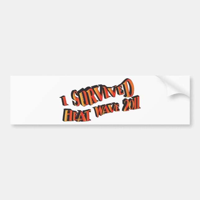 Heat Wave Survivor 2011 Bag Bumper Sticker (Front)