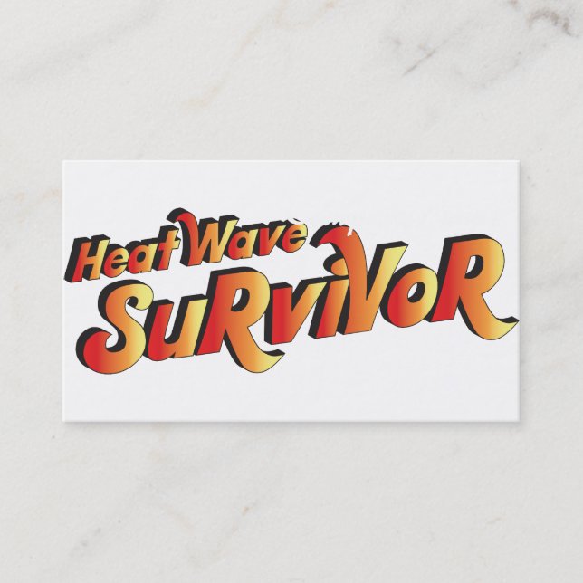 Heat Wave Survivor Business Card (Front)