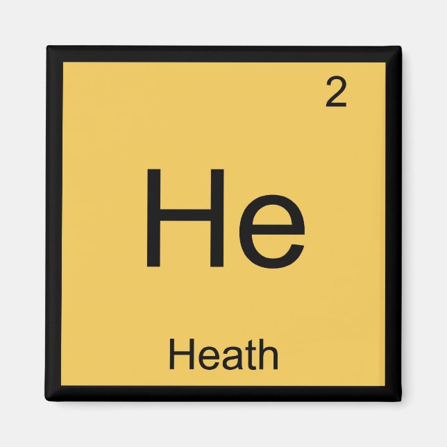 Heath  Name Chemistry Element Periodic Table Magnet (Front)