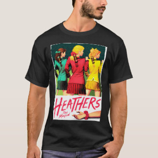 Heathers:The Musical T-Shirt