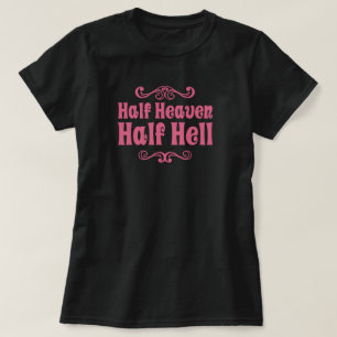 Heaven and Hell T-Shirt