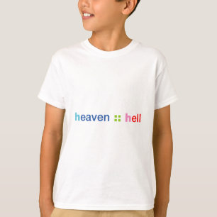 Heaven and Hell T-Shirt