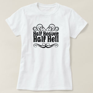 Heaven and Hell T-Shirt