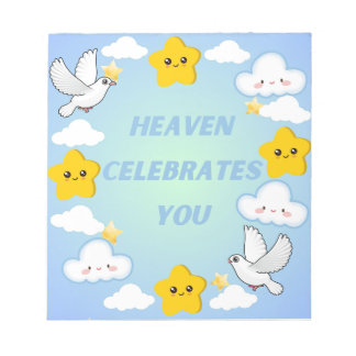Heaven Celebrates You Christian Notepad