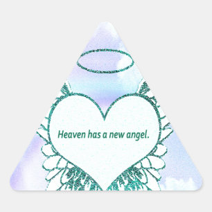 Heaven has a New Angel Triangle Sticker