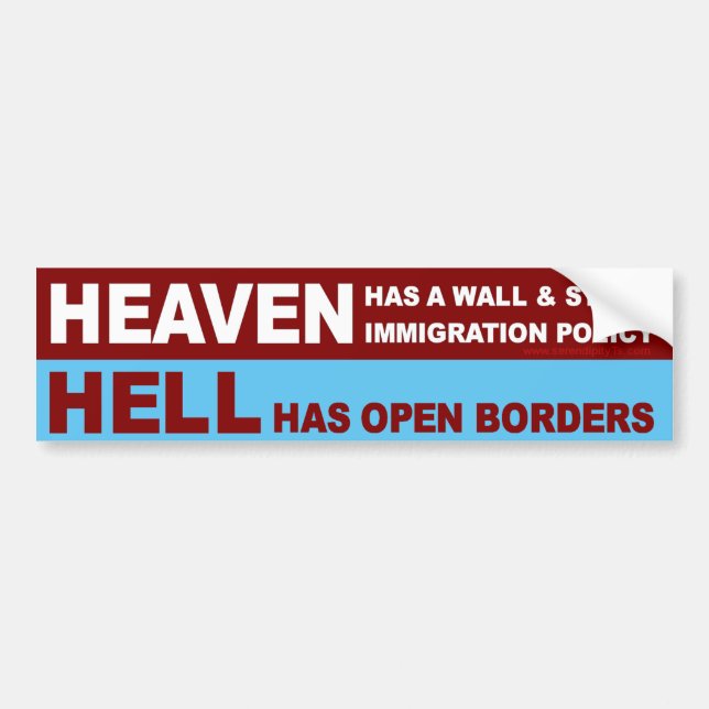 Heaven Has a Wall Bumper Sticker (Front)