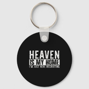 Heaven Is My Home Christian Religious Faith Jesus Key Ring