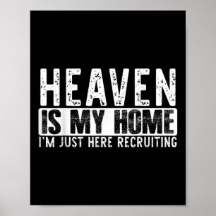 Heaven Is My Home Christian Religious Faith Jesus Poster