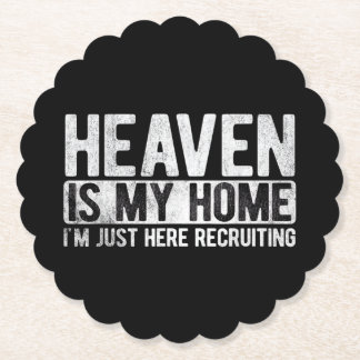 Heaven is My Home Christian Religious Jesus Paper Coaster