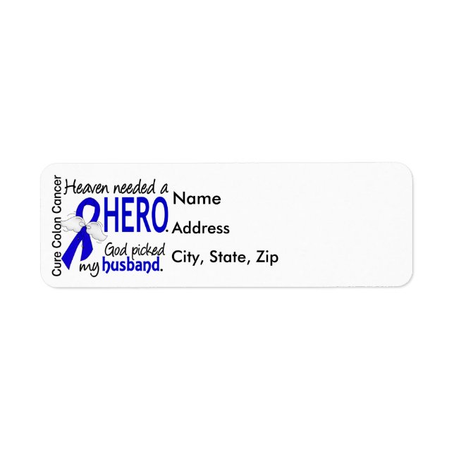 Heaven Needed a Hero Colon Cancer Husband (Front)