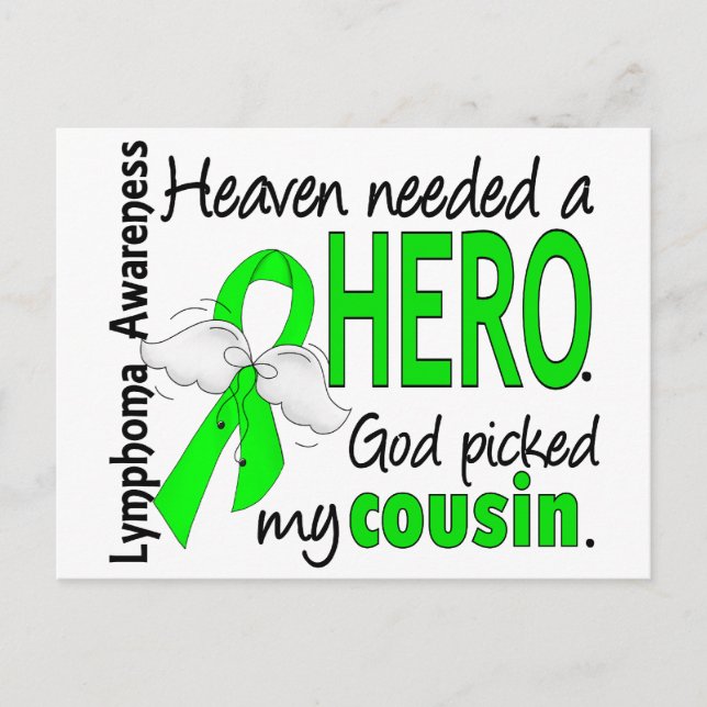 Heaven Needed a Hero Cousin Lymphoma Postcard (Front)