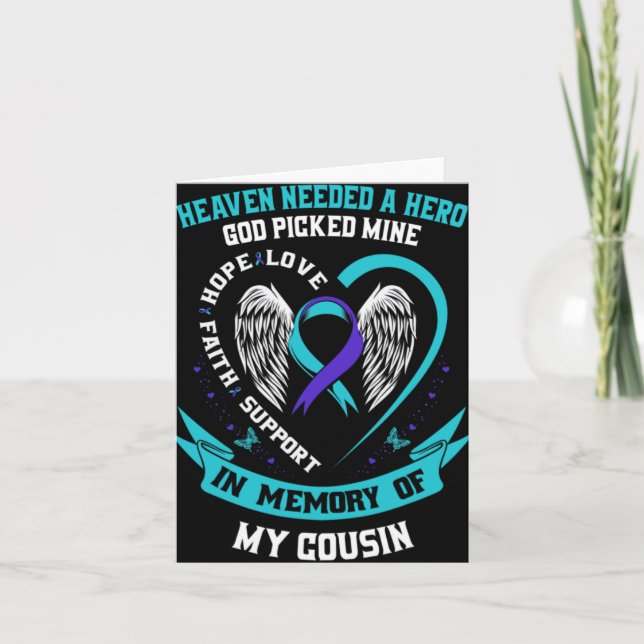 Heaven Needed A Hero God Cked My Cousin Suicide  Card (Front)