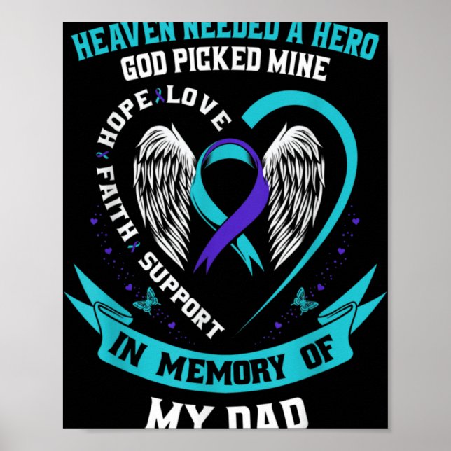 Heaven Needed A Hero God Cked My Dad Suicide Awa  Poster (Front)