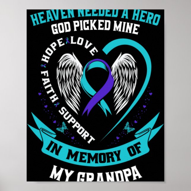 Heaven Needed A Hero God Cked My Grandpa Suicide  Poster (Front)