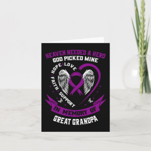 Heaven Needed a Hero God Great Grandpa Pancreatic  Card