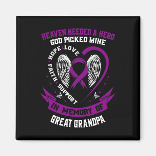 Heaven Needed a Hero God Great Grandpa Pancreatic  Magnet